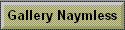Gallery Naymless