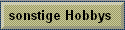 sonstige Hobbys 